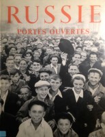 Russie portes ouvertes, photo Jean-Pierre Pedrazzini, Lausanne, Payot, 1957, couverture.