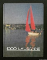 1'000 Lausanne, photo Marcel Imsand, texte Jacques Chessex et Jacques Barbier, Lausanne, Payot, 1969, couverture.